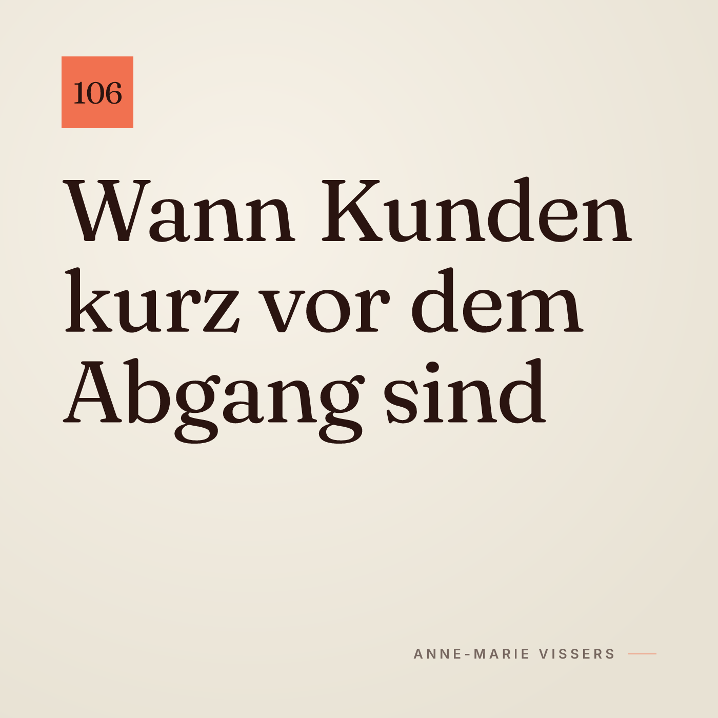 Stille Signale: Wann Kunden kurz vor dem Abgang sind episode artwork