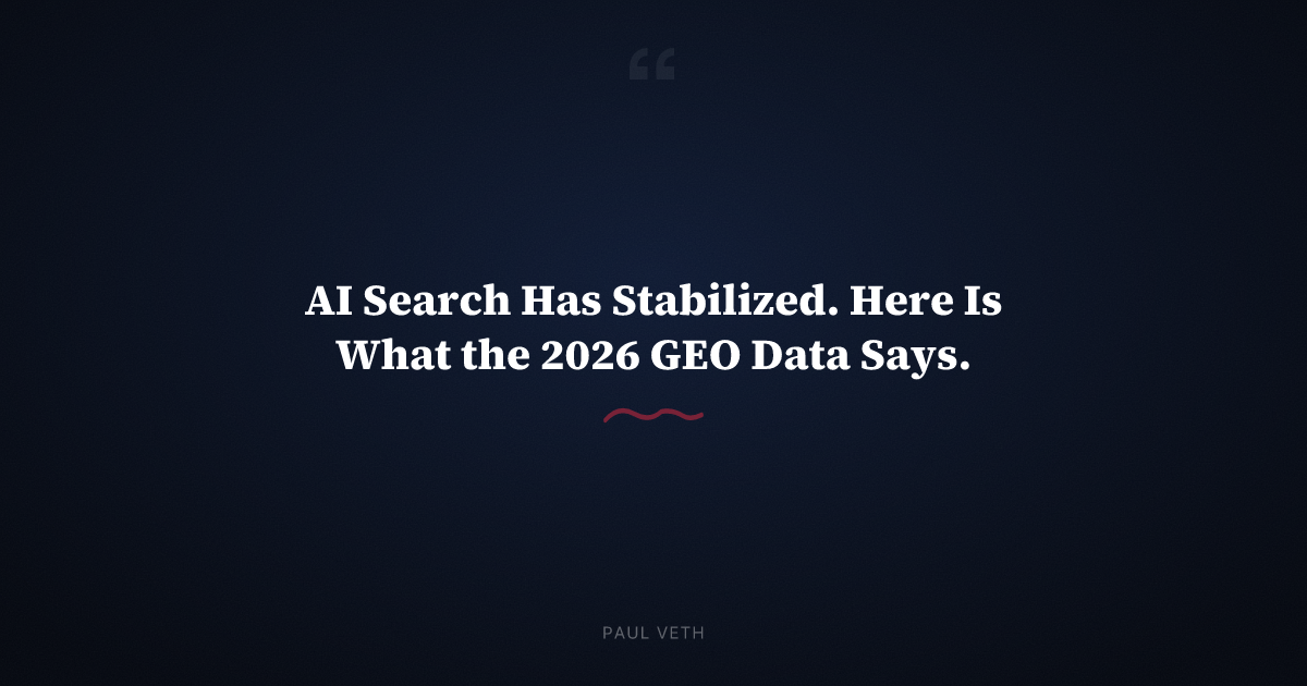 2026 GEO Trends: AI Search Stabilized, Human Content Wins 5.44x